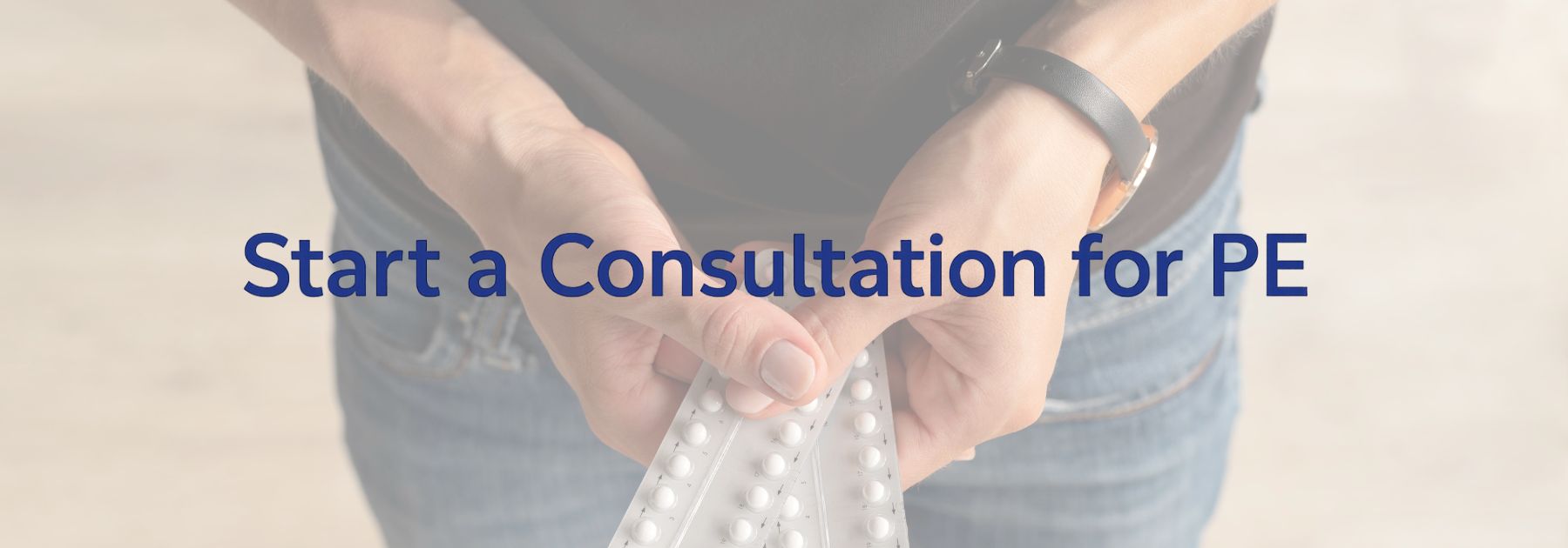 starting a consultation for premature ejaculation